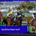 Burkina Faso Turf Horse Racing And Betting Culture in West Africa