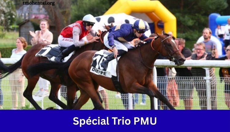 Spécial Trio PMU