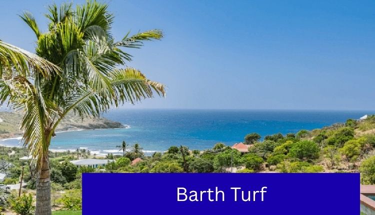 Barth Turf