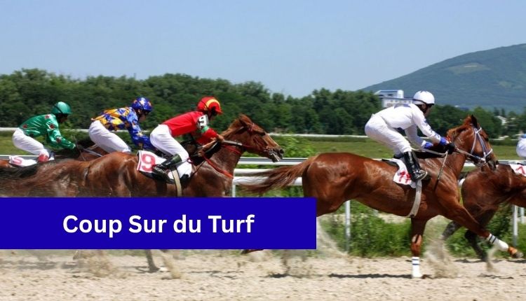 Coup Sur du Turf